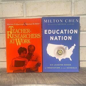 Teacher-Researchers at Work and Education Nation Books